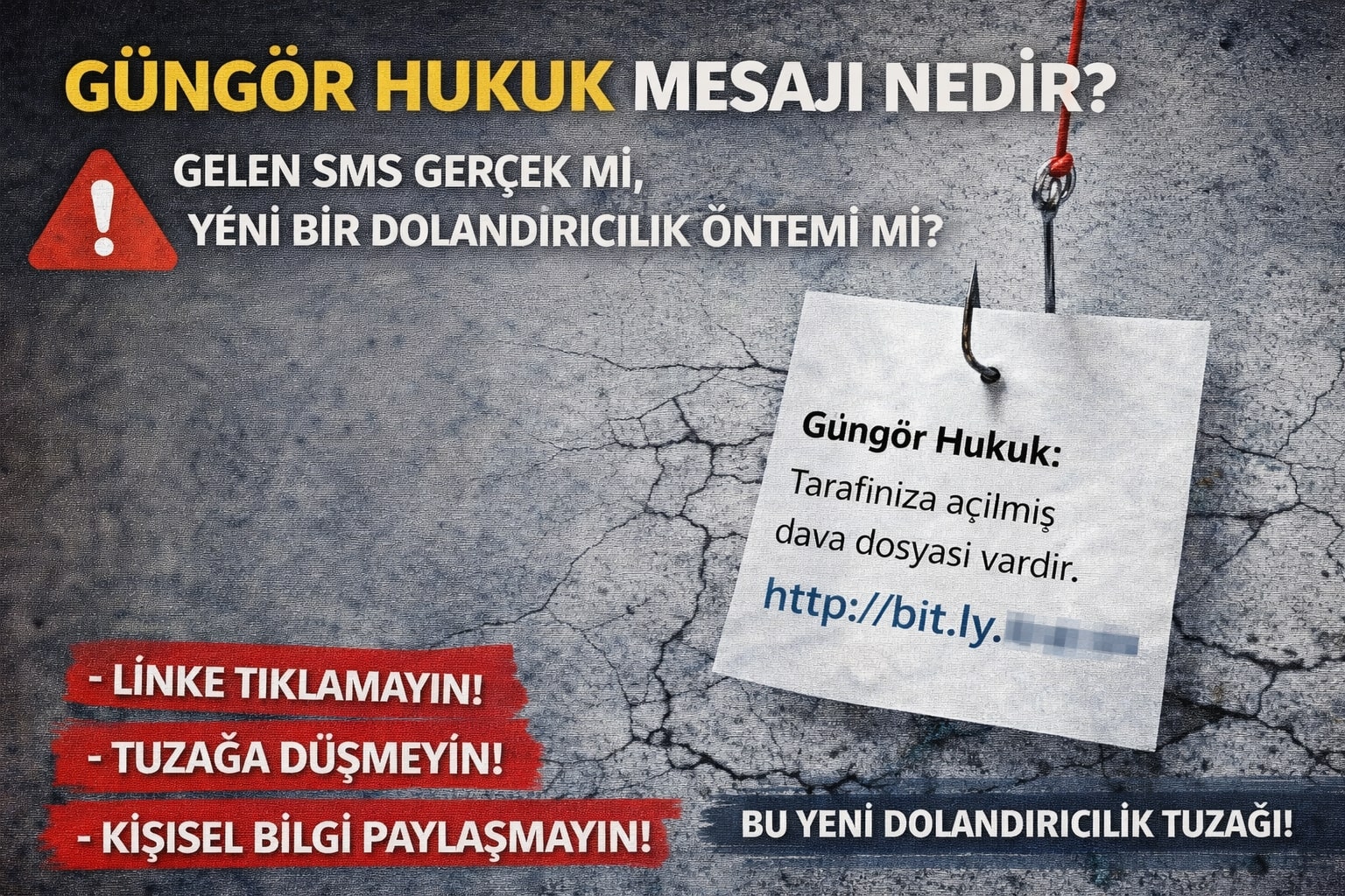 Güngör Hukuk Mesajı Nedir