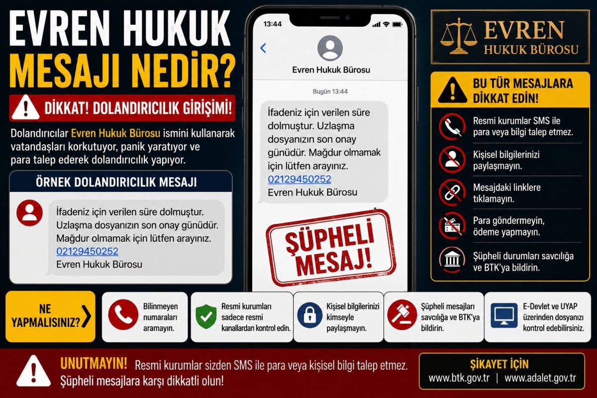 Evren Hukuk Mesajı Nedir