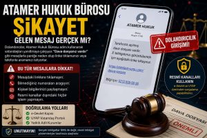 Atamer Hukuk Bürosu Şikayet